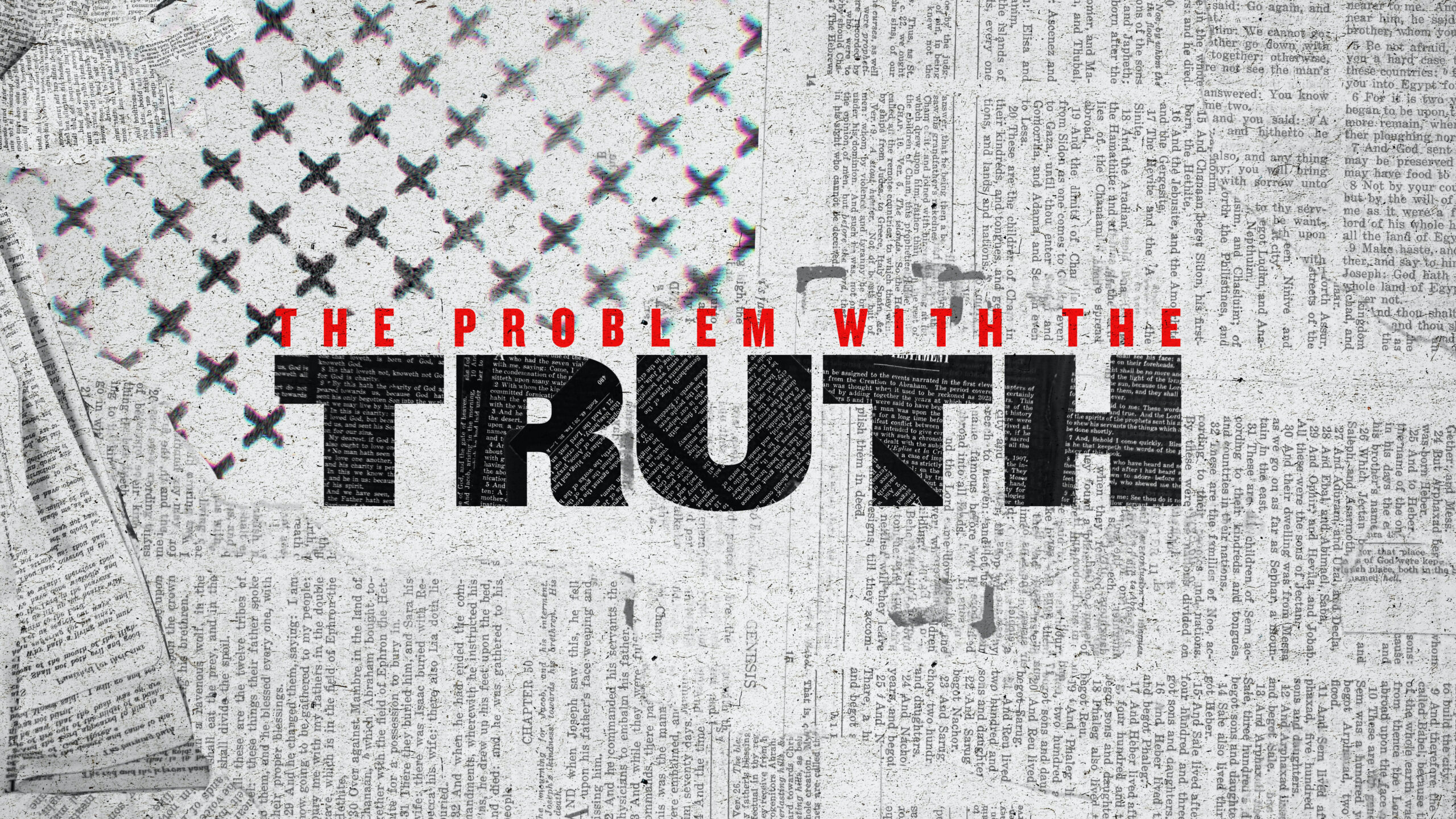 The Problem With The Truth Series