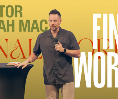 FinalWords_PastorMicahMac