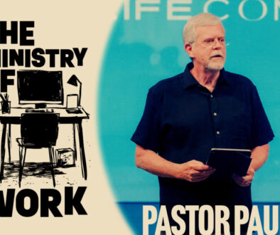 TheMinistryOfWork-PastorPaul