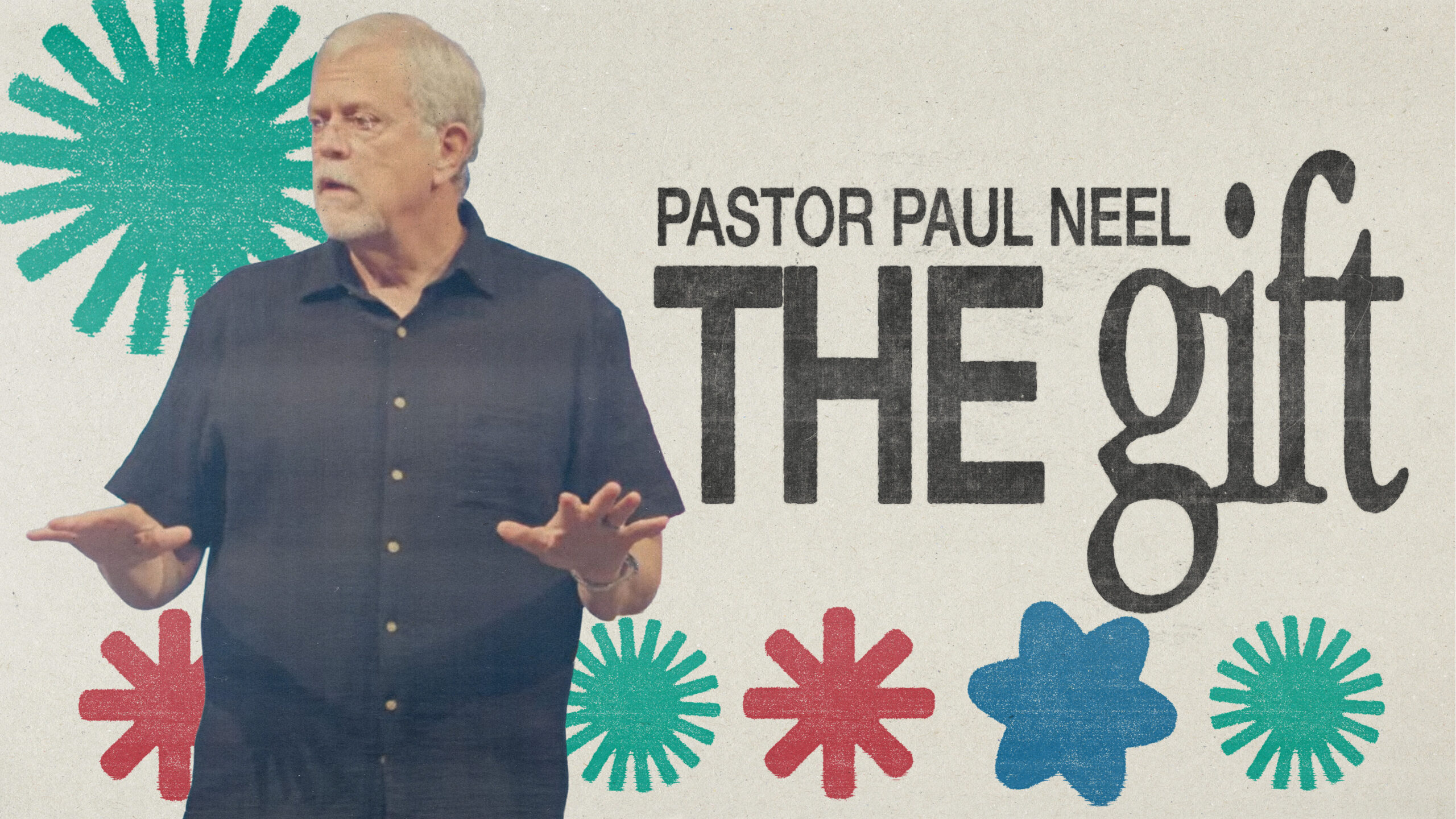 PastorPaul_TheGift
